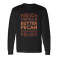 French Vanilla Butter Pecan Chocolate Deluxe Long Sleeve T-Shirt Gifts ideas