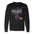 Halloween Im The Basic Witch Matching Group Long Sleeve T-Shirt Gifts ideas