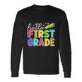 Hello First Grade Team 1St Grade Back To School Teacher Long Sleeve T-Shirt Gifts ideas