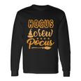 Hocus Crew Pocus Halloween Quote Long Sleeve T-Shirt Gifts ideas