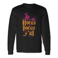 Hocus Pocus Yall Halloween Quote Long Sleeve T-Shirt Gifts ideas