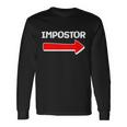 Impostor Arrow -Among Us Long Sleeve T-Shirt Gifts ideas