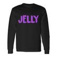 Jelly Matching Long Sleeve T-Shirt Gifts ideas