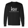 Kw Find Your Dream Home Keller Williams Long Sleeve T-Shirt Gifts ideas