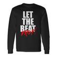 Let The Beat Drop Dj Mixing Long Sleeve T-Shirt Gifts ideas