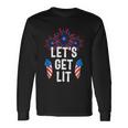 Lets Get Lit 4Th Of July With Fireworks Long Sleeve T-Shirt Gifts ideas