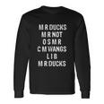 M R Ducks M R Not O S M R C M Wings Duck Lover Duck Long Sleeve T-Shirt Gifts ideas