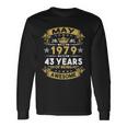 May 1979 43 Years Of Being Awesome 43Rd Birthday Long Sleeve T-Shirt Gifts ideas