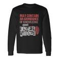 May Contain An Abundance Of Knowledge True Crime Long Sleeve T-Shirt Gifts ideas
