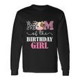 Mom Of The Birthday Girl Tee Farm Cow Mommy Mama St Long Sleeve T-Shirt Gifts ideas