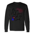 One Nation Under God Firework 4Th Of July Long Sleeve T-Shirt Gifts ideas