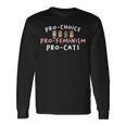 Pro Choice Pro Feminism Pro Cat For A Feminist Feminism Long Sleeve T-Shirt Gifts ideas