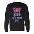 Proud Mom Of A Bisexual Son Lgbtgiftq Bi Pride Proud Ally Long Sleeve T-Shirt Gifts ideas