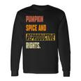 Pumpkin Spice & Reproductive Rights Feminist Pro Choice Fall Men Women Long Sleeve T-Shirt T-shirt Graphic Print Gifts ideas