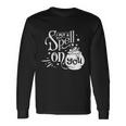 I Put A Spell On You Halloween Quote V7 Long Sleeve T-Shirt Gifts ideas