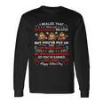 I Realize That Were Not Biologically Related Stepdad Long Sleeve T-Shirt Gifts ideas