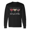 Red Wine & Blue 4Th Of July Wine Red White Blue Wine Glasses V3 Long Sleeve T-Shirt Gifts ideas