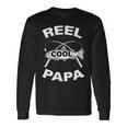 Reel Cool Papa Tshirt Long Sleeve T-Shirt Gifts ideas