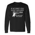 Reload And Try Again Gun Tshirt Long Sleeve T-Shirt Gifts ideas