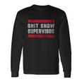 Shit Show Supervisor Sarcastic Distressed V2 Long Sleeve T-Shirt Gifts ideas
