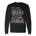 So Fabulous I Piss Glitter And Poop Rainbows Long Sleeve T-Shirt Gifts ideas