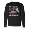 Support Autism Here Or There And Everywhere Tshirt Long Sleeve T-Shirt Gifts ideas