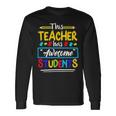 This Teacher Has Awesome Students Puzzle Autism Awareness Long Sleeve T-Shirt Gifts ideas