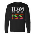 Team Iss Iss Teacher Back To School Long Sleeve T-Shirt Gifts ideas