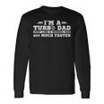 Turbo Dad V2 Long Sleeve T-Shirt Gifts ideas