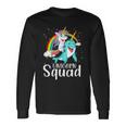 Unicorn Squad Magical Unicorn Riding Narwhal Long Sleeve T-Shirt Gifts ideas