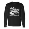 Vintage 1972 Aged To Perfection 50Th Birthday Long Sleeve T-Shirt Gifts ideas