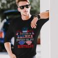 4Th Of July Birthday Bday Born On 4Th Of July Long Sleeve T-Shirt Gifts for Him