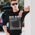 Big Girl Nutritional Facts Tshirt Long Sleeve T-Shirt Gifts for Him