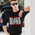 Black Guns Matter Shirt For Gun Owner Tshirt Long Sleeve T-Shirt Gifts for Him