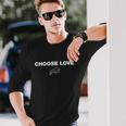 Choose Love Buffalo Long Sleeve T-Shirt Gifts for Him