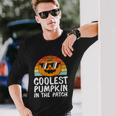 Coolest Pumpkin In The Patch Pumpkin Halloween Quote Long Sleeve T-Shirt Gifts for Him