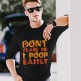 Dont Scare Me I Poop Easily Halloween Quote Long Sleeve T-Shirt Gifts for Him