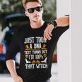 I Just Took A Dna Test Im 100 That Witch Halloween Long Sleeve T-Shirt Gifts for Him