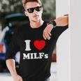 I Love Heart Milfs And Mature Sexy Women Long Sleeve T-Shirt Gifts for Him