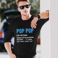 Pop Pop Grandpa Fathers Day Poppop Long Sleeve T-Shirt Gifts for Him