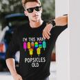 Im This Many Popsicles Old 8Th Birthday Popsicle Long Sleeve T-Shirt Gifts for Him
