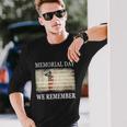 We Remember Salute Military Memorial Day Long Sleeve T-Shirt Gifts for Him