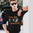 Im So Fab Coolous Halloween Quote Long Sleeve T-Shirt Gifts for Him