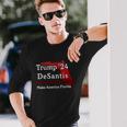 Trump Desantis 2024 Make America Florida State Tshirt Long Sleeve T-Shirt Gifts for Him