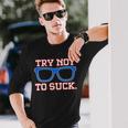 Try Not To Suck Chicago Baseball Glasses Tshirt Long Sleeve T-Shirt Gifts for Him