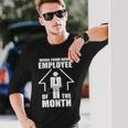 Work From Home Employee Of The Month V2 Long Sleeve T-Shirt Gifts for Him