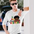 I Am Black History For Boys Black History Month Long Sleeve T-Shirt Gifts for Him