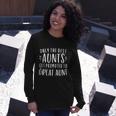 Only The Best Aunts Get Promoted To Great Aunt Auntie Tshirt Long Sleeve T-Shirt Gifts for Her