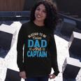 Blessed To Be Called Dad And Captain Fathers Day For Father Fathers Day Long Sleeve T-Shirt Gifts for Her