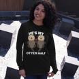 Cute Hes My Otter Half Matching Couples Shirts Long Sleeve T-Shirt Gifts for Her